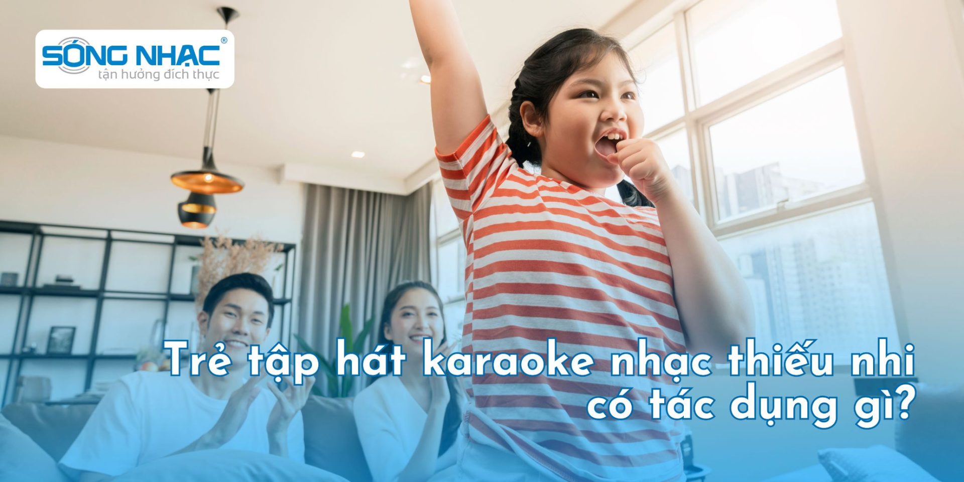 Trẻ Tập Hát Karaoke Nhạc Thiếu Nhi Có Tác Dụng Gì?