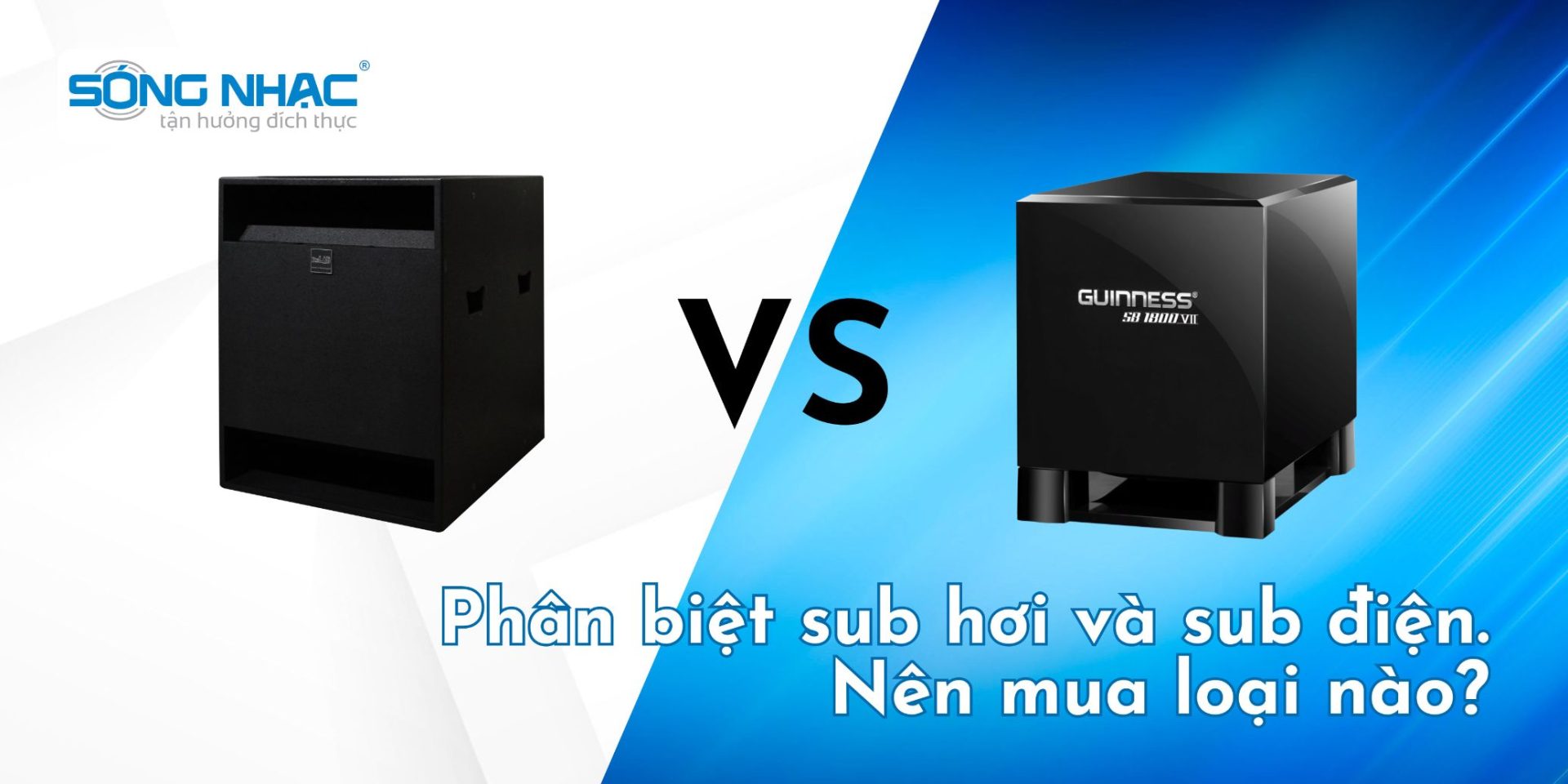 Phân biệt sub hơi và sub điện